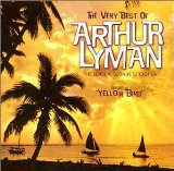 Arthur Lyman's
	      version of Martin Denny's 'Quiet Village'