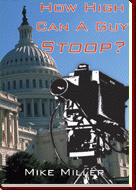 How High Can a Guy Stoop?